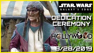 Star Wars Galaxy’s Edge Dedication Ceremony FULL at Disney’s Hollywood Studios [upl. by Coralie]