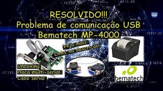 Resolvendo problema comunicação Bematech MP4000  Placa Multiserial e cabo  Geekmedia [upl. by Ailet]