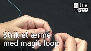 Strik et ærme med magic loop I Magicloop  Strik [upl. by Ocnarfnaig]