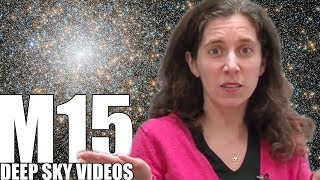 M15  Globular Cluster  Deep Sky Videos [upl. by Asaeret958]