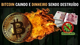 BITCOIN em queda China está queimando papel moeda com vírus [upl. by Radford]