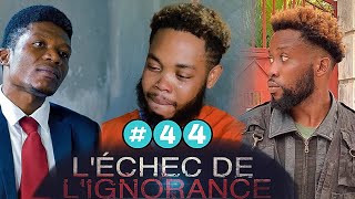 L’échec de l’ignorance Episode 44 Mini serie Mezanmi vin gade sak pase Edouardo [upl. by Yorel]