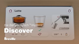 the Barista Touch™ Impress  Make perfect coffee with stepbystep Barista Guidance  Breville USA [upl. by Onder]