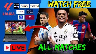 How to Watch LaLiga all match for FREE in India Watch La Liga Match free in LaptopTvMobile [upl. by Kenton]