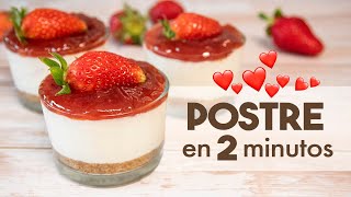 CHEESECAKE en VASITOS sin horno 🍓  ¡en 2 minutos [upl. by Enined]