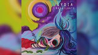 Lydia  Assailants Full Album [upl. by Neelia357]