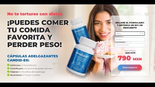 Los ingredientes de Candidex realmente funcionan ¡Te ayudan a quemar grasa [upl. by Elle]