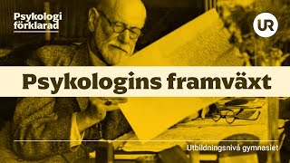 Psykologins framväxt förklarad  PSYKOLOGI  Gymnasienivå [upl. by Williamsen]