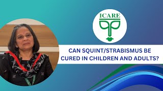 Can squintstrabismus be cured in children and adults  ICARE Eye Hospital Noida [upl. by Il]