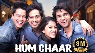 Hum Chaar 2019  Superhit Hindi Movie  Prit Kamani Simran Sharma Anshuman Malhotra [upl. by Seena]