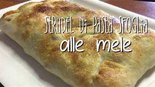 STRUDEL DI PASTA SFOGLIA ALLE MELE  ricetta facile e veloce [upl. by Mas403]