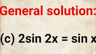 find the general solution of 2sin 2x  sin x class 12 math trigonometric solutions [upl. by Rubia817]