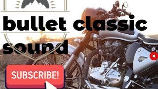 Bullet classic 350 sound 2021bullet classic 2021 [upl. by Vinaya]