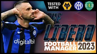 THE 532 LIBERO with Tactic Download  Football Manager 2023  FM23 [upl. by Annehsat]