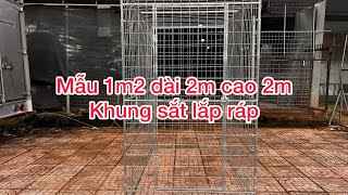 Chuồng khung sắt ngan 1m2 dài 2m cao 2m lắp ráp Giá cực kỳ rẻ khung sắt 14 vuông kẽm full 35li [upl. by Nevart]