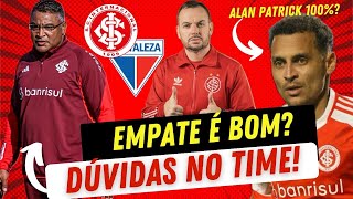 AS 3 DÃšVIDAS NO INTER  ZAGA MEIO E ATAQUE ROGER JÃ DECIDIU COMO ESTÃ ALANPA  EMPATE NÃƒO Ã‰ BOM [upl. by Aihtela]