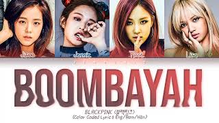 1 HOUR BLACKPINK  Boombayah Color Coded Lyrics EngRomHan가사 [upl. by Horsey]