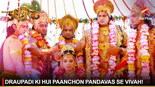 Mahabharat  महाभारत  Draupadi ki hui paanchon Pandavas se vivah [upl. by Aneled]