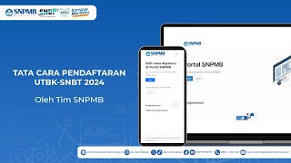 TATA CARA PENDAFTARAN UTBKSNBT 2024 [upl. by Bennink]