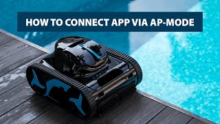 AquaForte AIWireless Robotic Pool Cleaner  How to connect the AIBot app via APMode [upl. by Lynden627]