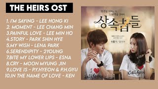 The Heirs OST  TOP HIT FULL ALBUM  💞 The Inheritors 💞 상속자들 Ost [upl. by Euqinna533]