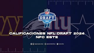 Calificaciones NFL Draft 2024 NFC Este Eagles Commanders Giants Cowboys [upl. by Devaney]