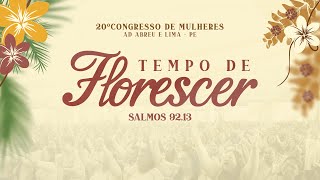 20º Congresso de Mulheres  Templo Central  Ieadalpe  Ao Vivo  19072024 5º DIA Manhã [upl. by Territus]