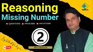 Reasoning 🎯 Missing Numbers Part 2  Tricks 🎯 SSC CHSL MTS ParikshaJunction by Rakesh Pandey [upl. by Whitelaw]