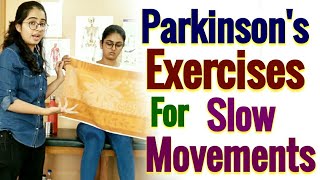 PARKINSONS Disease  EXERCISES For BRADYKINESIA  SLOW Movement  In Parkinsons In Hindi [upl. by Hyo]