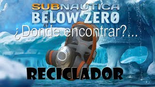 RECICLADOR SUBNAUTICA BELOW ZERO [upl. by Emyam171]