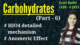 HIO4 oxidation mechanismRing size determination of monosaccharidesAnomeric effect in carbohydrates [upl. by Ylrebma]