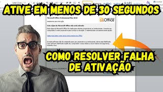 Como Resolver Falha de Ativação do Microsoft Office Word Excel PowerPoint sem Programas [upl. by Edaw521]