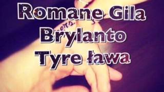 Romane Gila Brylanto [upl. by Karole]