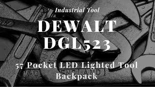 DEWALT 57 Pocket LED Lighted Tool Backpack DGL523 [upl. by Nwotna164]