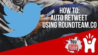 How To Auto Retweet On Twitter  Using Rounteamco  twitter marketing [upl. by Jermyn]