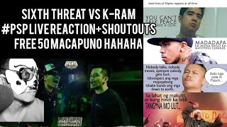 Live Reaction Sixth Threat VS KRam ft 50 Gremlinshaha [upl. by Llewkcor]