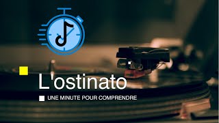 LOSTINATO  Une Minute Pour Comprendre [upl. by Crowns]