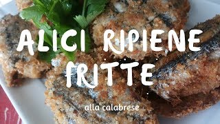 Alici ripiene fritte  Ricette Calabresi [upl. by Anav]