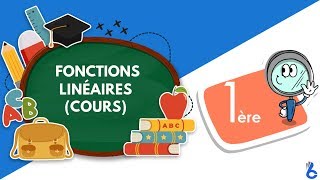 Maths 1ère année lycée maths Fonctions Linéaires cours [upl. by Aylmer]