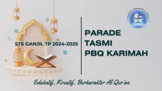 Parade Tasmi Siswa PBQ Karimah [upl. by Htebyram]