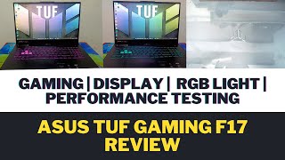 Asus Tuf Gaming F17 Review  Intel Core i512500H 12th Gen  Gaming Display RGB LT Sound Testing [upl. by Ruelu]