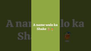 Choose your name letter Shake chocolate🍫 Banana 🍌 juice🥤mango🥭 trendingshorts virelvideo [upl. by Helbona65]