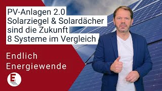 PVAnlagen 20  Alle Fakten zu Solarziegel Indachanlagen und Solardächer im Vergleich [upl. by Melamie594]