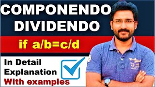 Componendo and Dividendo  Ratio and Proportion Properties  Class 10 ICSE  Arithmetic Tricks [upl. by Ingalls]