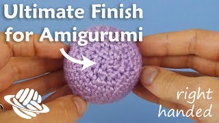 Ultimate Finish for Amigurumi righthanded version [upl. by Darius]