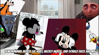 ￼Demon Minnie Mouse exe hurt Mickey Mouse and Donald Duck and Mr gru [upl. by Reldnahc]