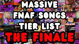 Massive FNAF Songs Tier List  THE FINALE [upl. by Silyhp910]