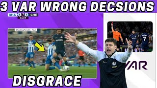 3 Wrong VAR Decisions Against Brighton Mudryk foul By Lamptey And Reece James Red Card [upl. by Darn]