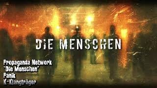 Propaganda Network Die Menschen [upl. by Bland]