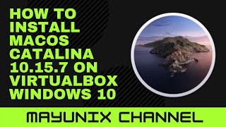 How to Install macOS Catalina ISO on VirtualBox Windows 10 [upl. by Even]